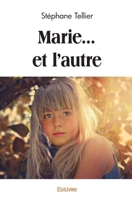 Marie... et l'autre (French Edition) 2414585013 Book Cover