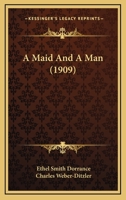 A Maid and a Man 1164536656 Book Cover
