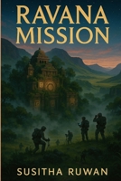 Ravana Mission: Lankapura B0FH4RT7LN Book Cover