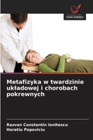 Metafizyka w twardzinie ukladowej i chorobach pokrewnych (Polish Edition) 6209661211 Book Cover