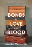Bonds of Love and Blood 1940333083 Book Cover