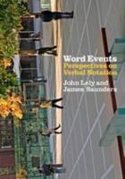 Word Events: Perspectives on Verbal Notation 1441173102 Book Cover