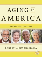 Aging in America 2018 1641432691 Book Cover