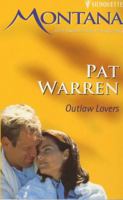 Outlaw Lovers 0373310927 Book Cover