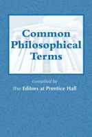 Common Philosophical Terms 013189661X Book Cover