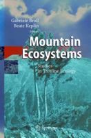Mountain Ecosystems: Studies in Treeline Ecology 3540243259 Book Cover