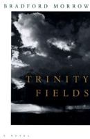 Trinity Fields 0140240136 Book Cover