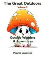 Outside Wonders & Adventures (The Great Outdoors: Coloring Collection) B0FL2D3WNK Book Cover