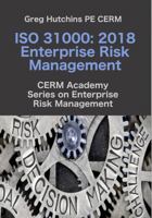 ISO 31000: 2018 Enterprise Risk Management 0965466515 Book Cover