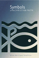 Symbols of the Christian Faith 0802846769 Book Cover