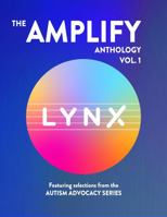 The Amplify Anthology: Vol. 1 1949614093 Book Cover