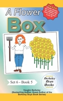A Flower Box (Berkeley Boys Books) 1989612792 Book Cover