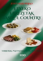 Etxeko Errezetak Basque Country (Basque Edition) 1291852379 Book Cover