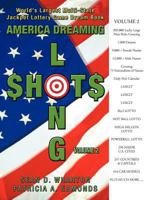 America Dreaming Longshots Volume 2 1468500104 Book Cover
