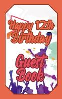 Happy 12th Birthday Guest Book: 12 Twelfth Twelve Basketball Celebration Message Logbook for Visitors Family and Friends to Write in Comments & Best Wishes Gift Log (Basket Guestbook) 1092103228 Book Cover