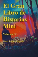 El Gran Libro de Historias Mini volumen 3 1387872508 Book Cover