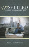 Unsettled: Life Beyond the Yellow Ragged Couch 1610360052 Book Cover