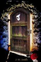 The Secret Door: A Phantom of the Opera Novel 1495922766 Book Cover
