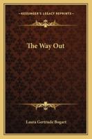 The Way Out 1432562878 Book Cover