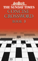 The Sunday Times Concise Crossword, Book 3 0007146256 Book Cover