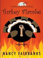 Turkey Flambé (Carolyn Blue Mystery, Book 11) 0425219046 Book Cover