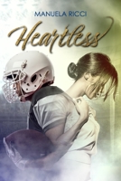 HEARTLESS: Stand Alone di FAKED B0C7T1NJNV Book Cover