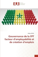 Gouvernance de la FPT facteur d’employabilité et de création d’emplois 6139525209 Book Cover