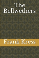 The Bellwethers 1704991390 Book Cover