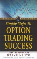 Simple Steps to Option Trading Success 1592800548 Book Cover