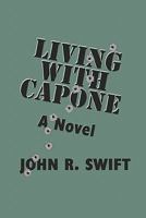 Living With Capone 1442147482 Book Cover