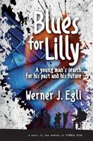 Blues for Lilly 3038644099 Book Cover