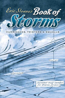 Eric Sloane's Book of Storms: Hurricanes, Twisters and Squalls 0486451003 Book Cover