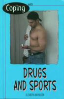 Coping With Drugs and Sports (Coping) 0823928640 Book Cover