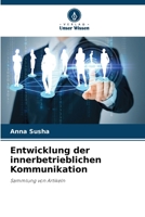 Entwicklung der innerbetrieblichen Kommunikation (German Edition) 6208509122 Book Cover