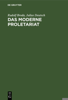 Das Moderne Proletariat: Eine Sozialpsychologische Studie 311130065X Book Cover