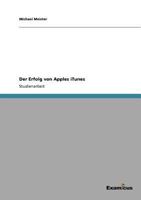 Der Erfolg von Apples iTunes 3638652009 Book Cover