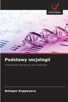 Podstawy socjologii (Polish Edition) 620953497X Book Cover