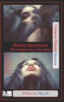 Indoctrination B08Y4LD6BR Book Cover