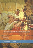 Una magica fiaba dimenticata: fantasy (Talento e Amore) B08HBLYHWS Book Cover