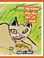 The Kitten Who Was One - of - A - Kind. 0464032377 Book Cover