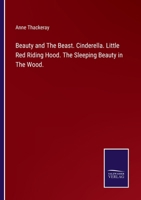 Beauty and the Beast; Cinderella; Little Red Riding Hood; The Sleeping Beauty in the Wood 3752530502 Book Cover