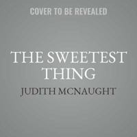 The Sweetest Thing 1982100842 Book Cover