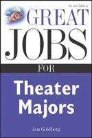 Great Jobs for Theater Majors (Great Jobs Series) 007143853X Book Cover