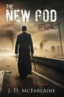 The New God: Hell on Earth 1500806080 Book Cover