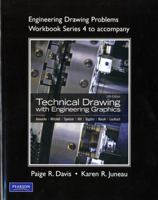 Engineering Drawing Problems Workbook Series 4 for Technical Drawing with Engineering Graphics 0135024773 Book Cover