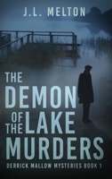 The Demon Of The Lake Murders (Derrick Mallow Mysteries) 4824189063 Book Cover
