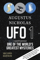 UFO 1: A Quest to Understand One of the World's Greatest Mysteries 1923156268 Book Cover