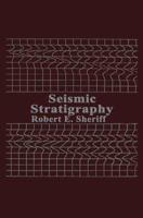 Seismic Stratigraphy 0934634513 Book Cover
