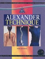Alexander Technique 1840673028 Book Cover