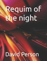 Requim of the night B0CQGHPDB6 Book Cover